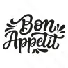 Stick3D - 🍽️ Sticker Citation "Bon Appétit" – Vinyle Permanent