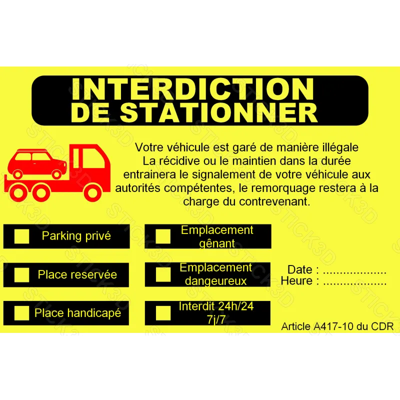 Stick3D - Autocollant "Stationnement Interdit" – Format 10 x 15 cm